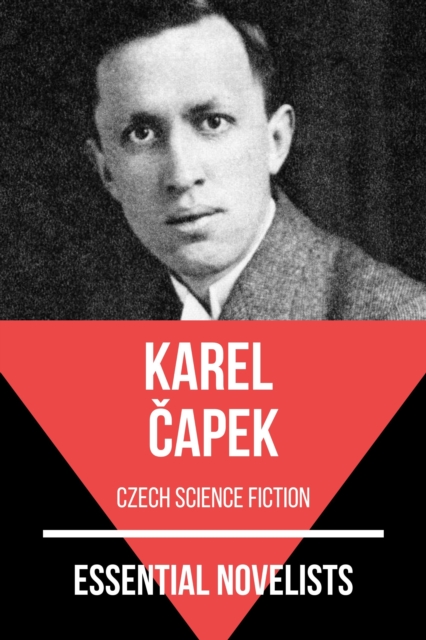 Essential Novelists - Karel Capek, EPUB eBook