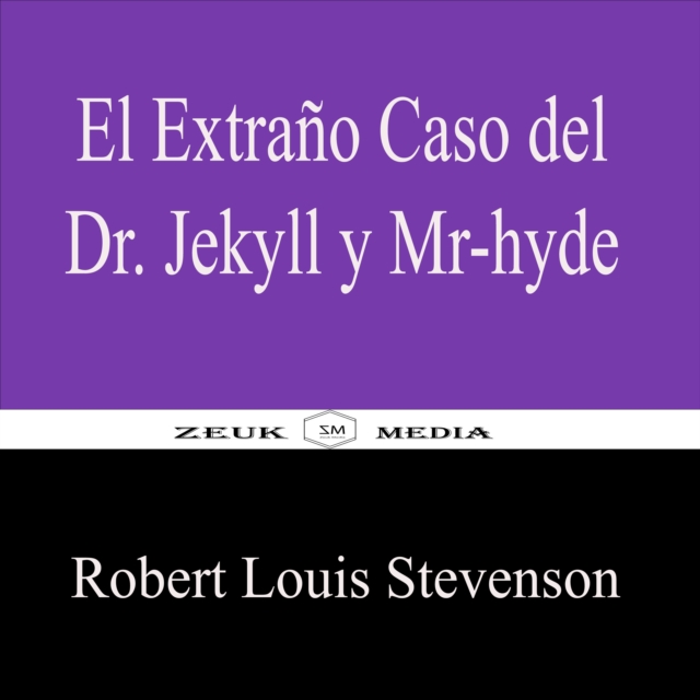 El Extrano Caso del Dr. Jekyll y Mr.Hyde, EPUB eBook