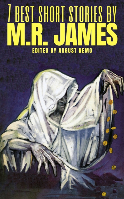 7 best short stories by M. R. James, EPUB eBook