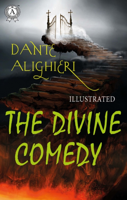 Dante Alighieri - The Divine Comedy (Illustrated), EPUB eBook