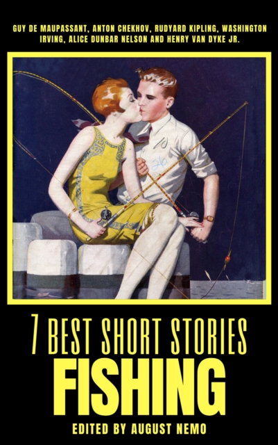 7 best short stories - Fishing, EPUB eBook