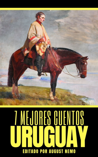 7 mejores cuentos - Uruguay, EPUB eBook