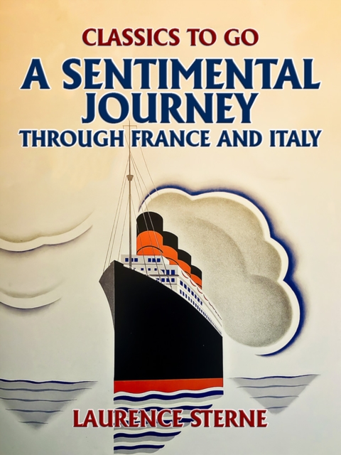 A Sentimental Journey Through France and Italy, EPUB eBook