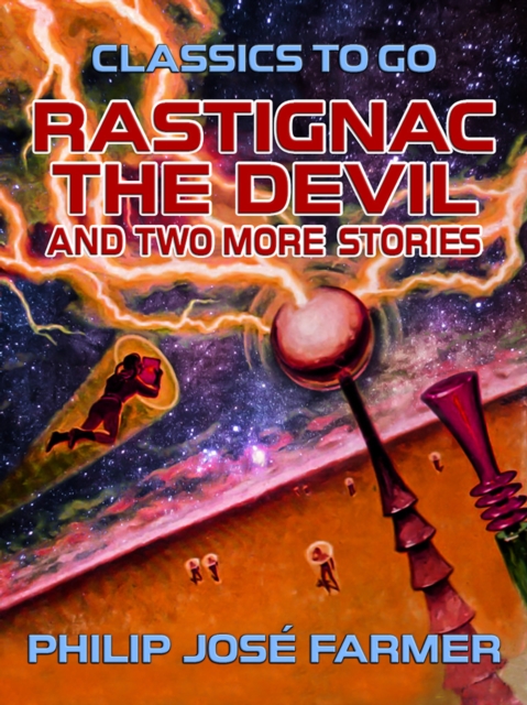 Rastignac the Devil and two more stories, EPUB eBook
