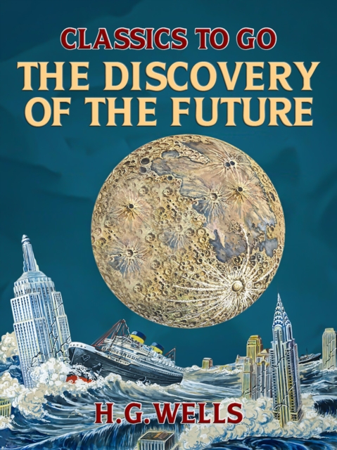 The Discovery of the Future, EPUB eBook