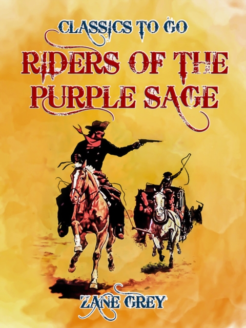 Riders of the Purple Sage, EPUB eBook