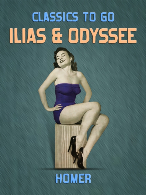 Ilias & Odyssee, EPUB eBook