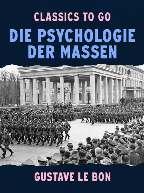 Die Psychologie der Massen, EPUB eBook