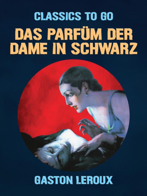 Das Parfum der Dame in Schwarz, EPUB eBook