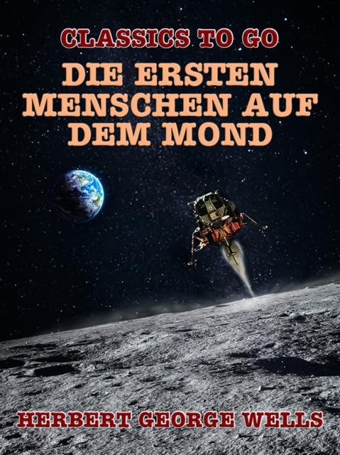 Die ersten Menschen auf dem Mond, EPUB eBook