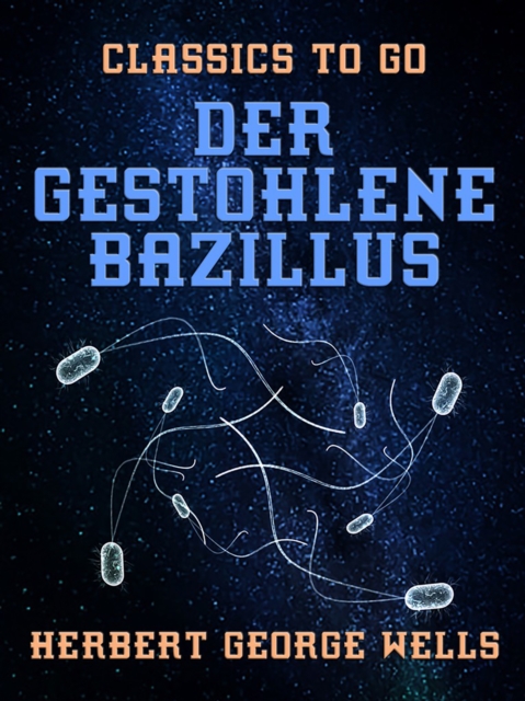 Der gestohlene Bazillus, EPUB eBook