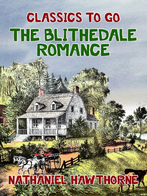 The Blithedale Romance, EPUB eBook