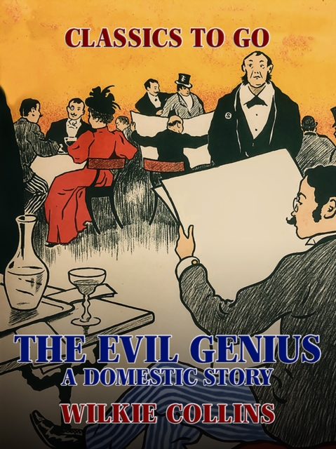 The Evil Genius: A Domestic Story, EPUB eBook