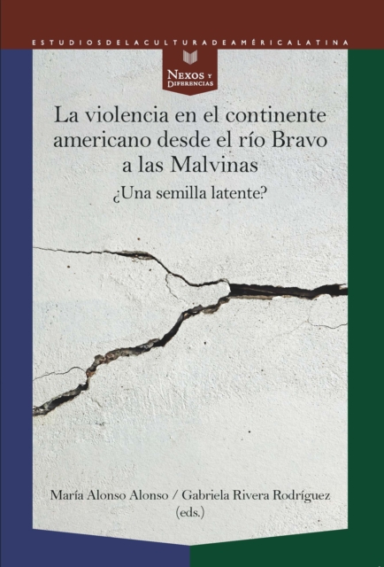 La violencia en el continente americano desde el rio Bravo a las Malvinas, EPUB eBook