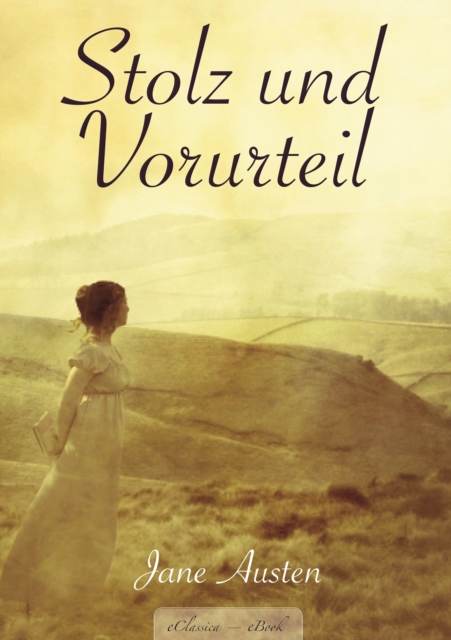 Jane Austen: Stolz und Vorurteil, EPUB eBook