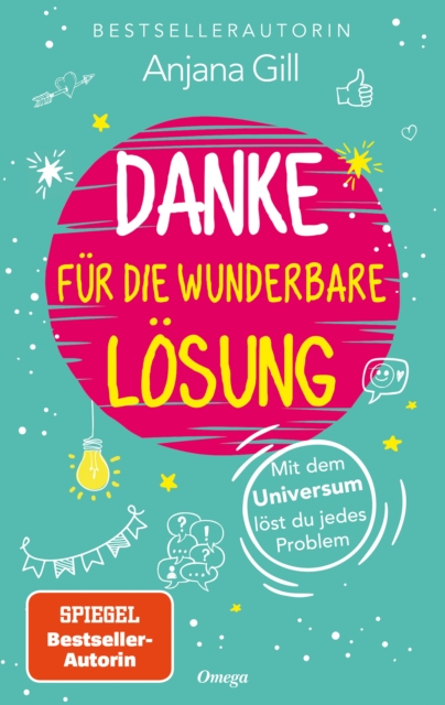 Danke fur die wunderbare Losung : Mit dem Universum lost du jedes Problem, EPUB eBook