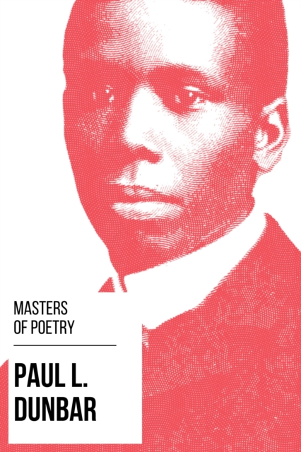 Masters of Poetry - Paul L. Dunbar, EPUB eBook