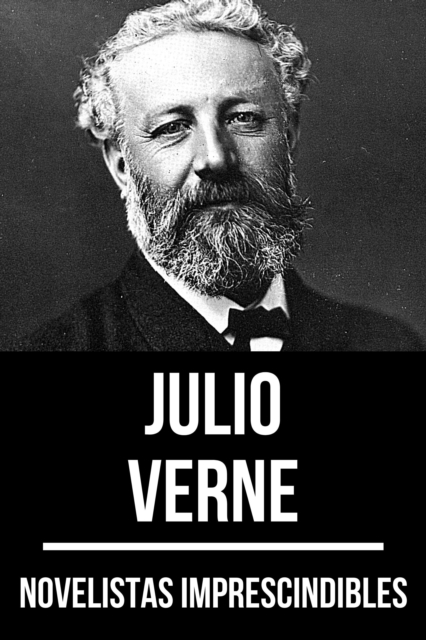 Novelistas Imprescindibles - Julio Verne, EPUB eBook