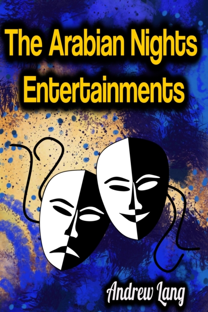 The Arabian Nights Entertainments, EPUB eBook