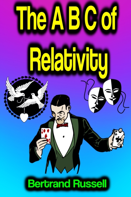 The A B C of Relativity, EPUB eBook