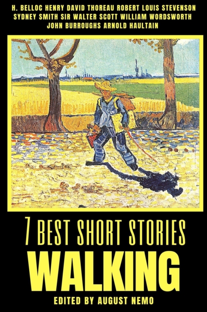 7 best short stories - Walking, EPUB eBook