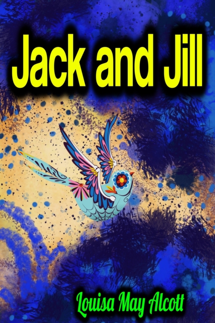 Jack and Jill, EPUB eBook