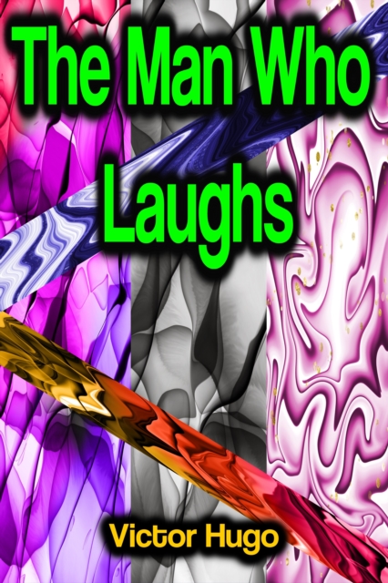 The Man Who Laughs, EPUB eBook