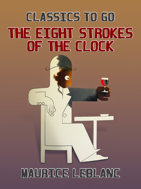 The Eight Strokes of the Clock, EPUB eBook