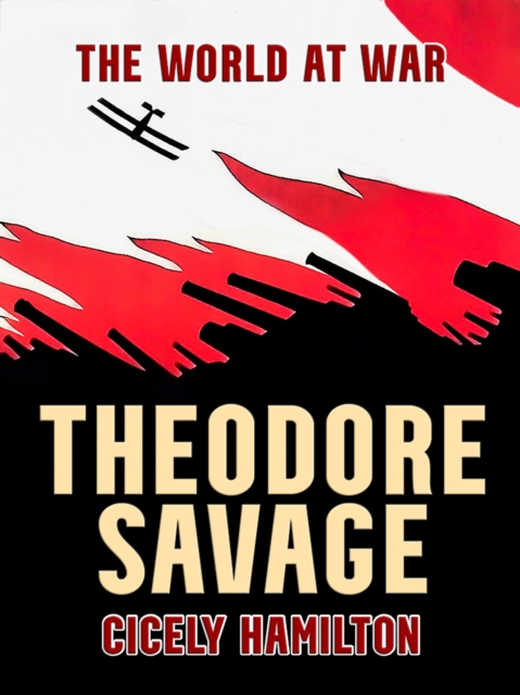 Theodore Savage A Story of the Past or the Future, EPUB eBook