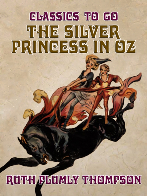 The Silver Princess in Oz, EPUB eBook