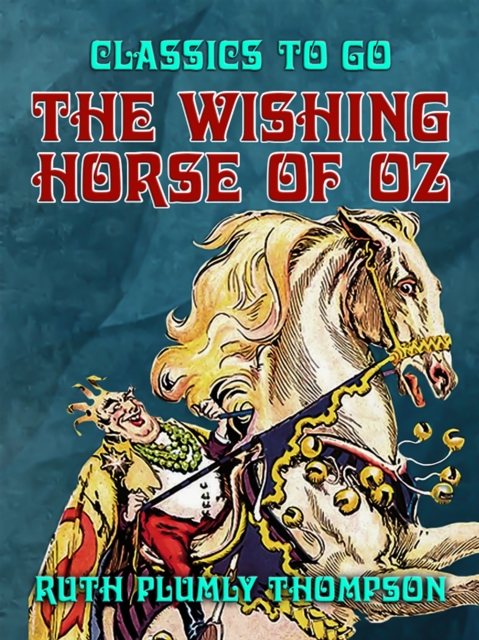 The Wishing Horse of Oz, EPUB eBook