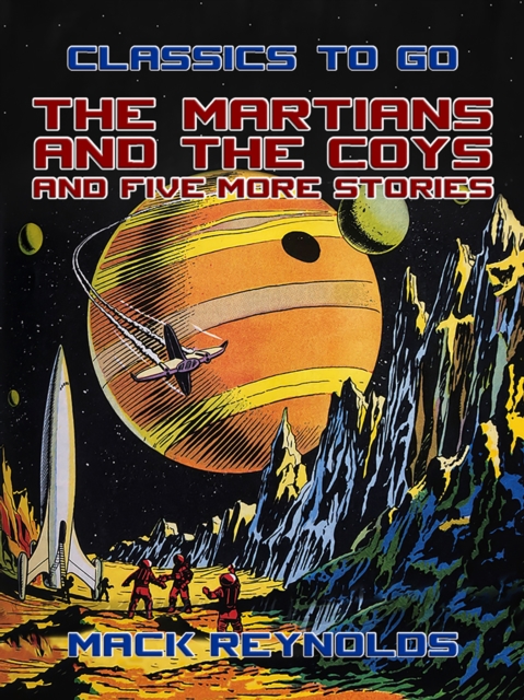The Martians and the Coys and five more Stories, EPUB eBook