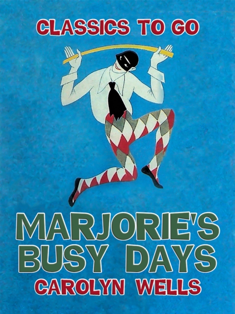 Marjorie's Busy Days, EPUB eBook