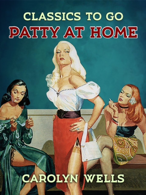 Patty at Home, EPUB eBook
