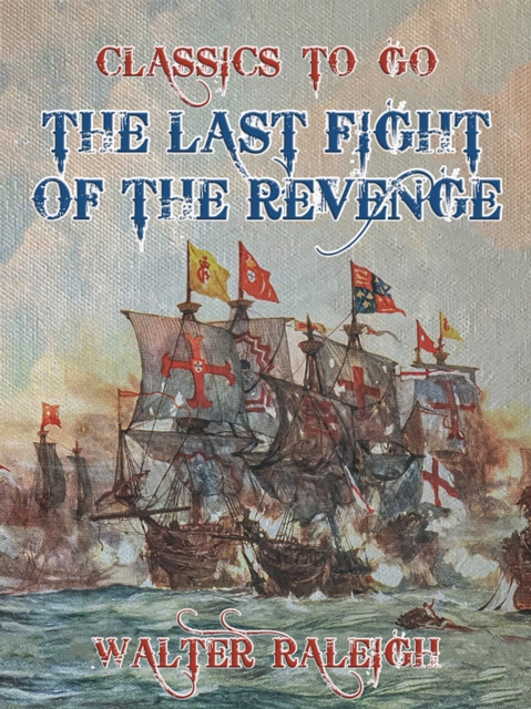 The Last Fight of the Revenge, EPUB eBook