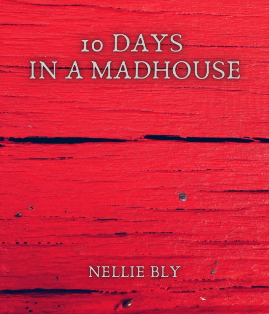 10 Days in a Madhouse, EPUB eBook