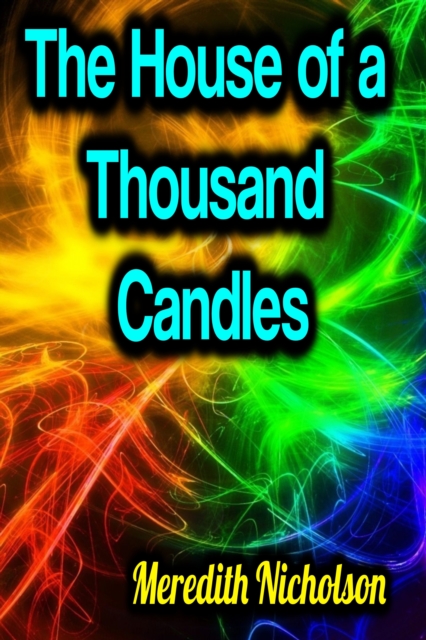 The House of a Thousand Candles, EPUB eBook