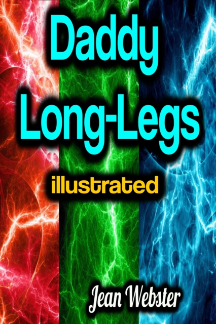 Daddy Long-Legs illustrated, EPUB eBook