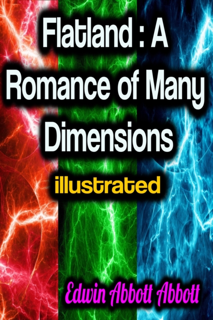 Flatland: A Romance of Many Dimensions illustrated, EPUB eBook