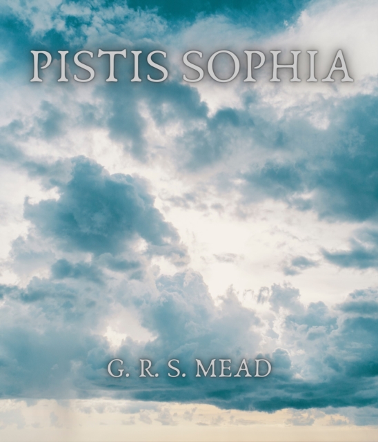 Pistis Sophia, EPUB eBook