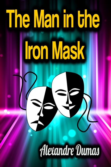 The Man in the Iron Mask, EPUB eBook