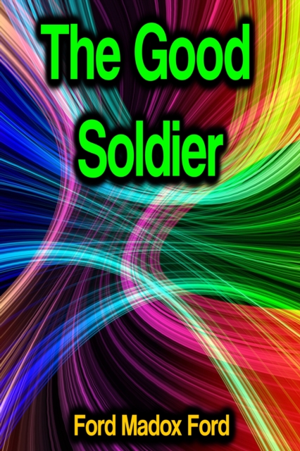 The Good Soldier, EPUB eBook