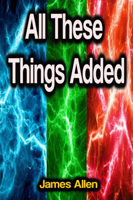All These Things Added, EPUB eBook