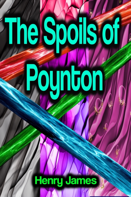 The Spoils of Poynton, EPUB eBook