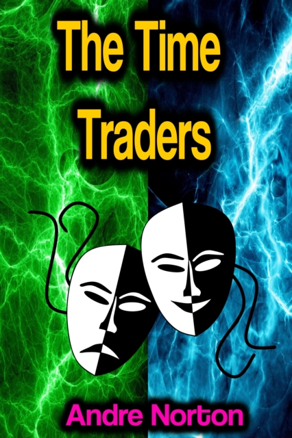 The Time Traders, EPUB eBook