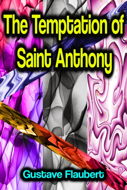 The Temptation of Saint Anthony, EPUB eBook