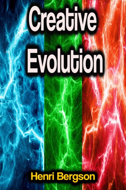 Creative Evolution, EPUB eBook