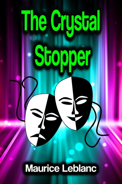 The Crystal Stopper, EPUB eBook