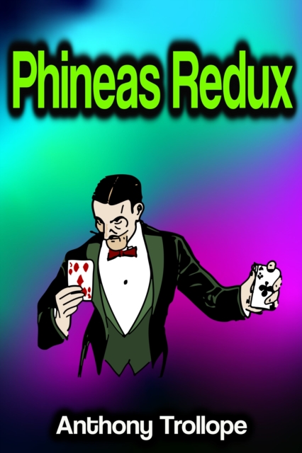 Phineas Redux, EPUB eBook