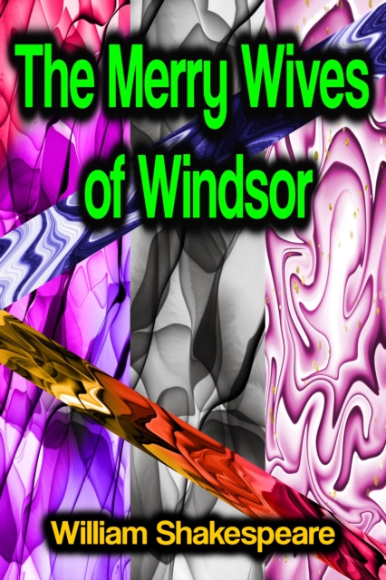 The Merry Wives of Windsor, EPUB eBook